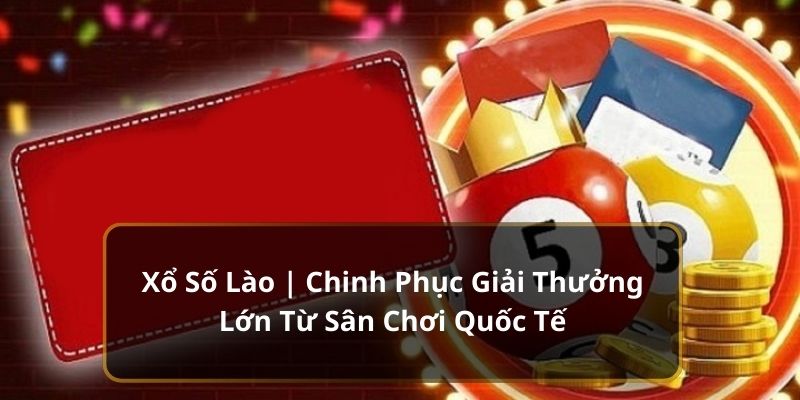 Xổ Số Lào